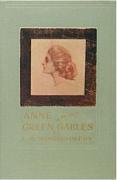 ANNE OF GREEN GABLES by Lucy Maud Montgomery