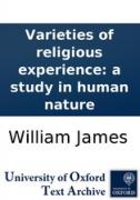 The Varieties of Religious Experience by William James