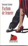 Arpino Giovanni - Parfum de femeie