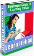 Beginner s Guide to Learning Italian