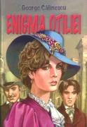 George Calinescu - Enigma Otiliei - vol. II
