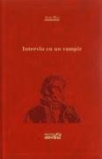 Interviu cu un vampir Anne Rice