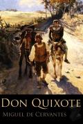 Miguel de Cervantes Saavedra - Don Quijote