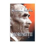 Morometii vol. 1+2
