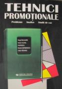 Tehnici promotionale marketing. Note de curs, studii de caz, teste
