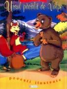 Ursul pacalit de vulpe